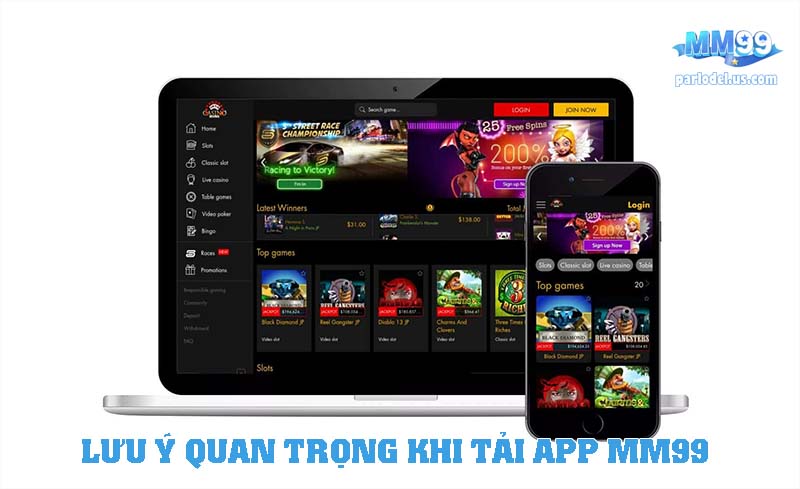 Những lưu ý quan trọng khi tải app MM99